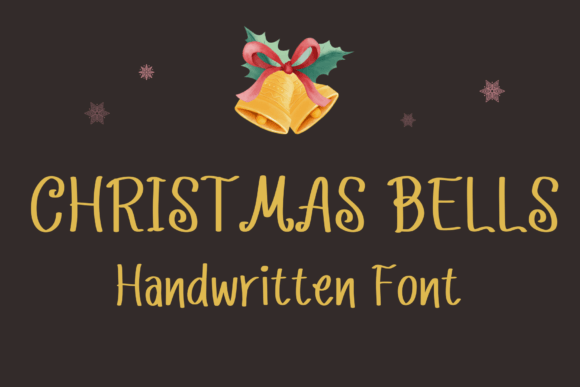 Christmas Bells: A Sweet Handwritten Font for Festive Designs