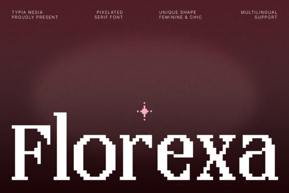 Florexa: Modern Elegant Pixel Serif Font