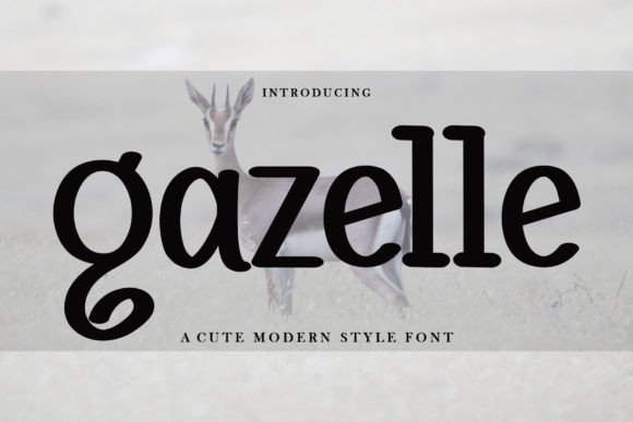 Gazelle: A Timeless Script for Bold, Creative Designs