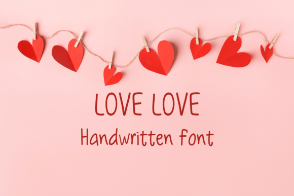 Love Love Font: A Sweet Handwritten Typeface for Creative Projects