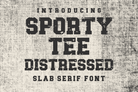Sporty Tee Distressed: The Powerful Font for Dynamic Designs
