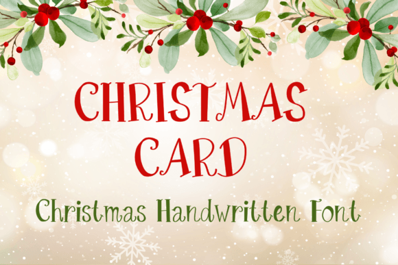 The Sweet & Friendly Christmas Card Font for Your Projects