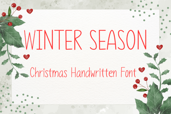 Winter Season: A Sweet Handwritten Font for Creative Projects